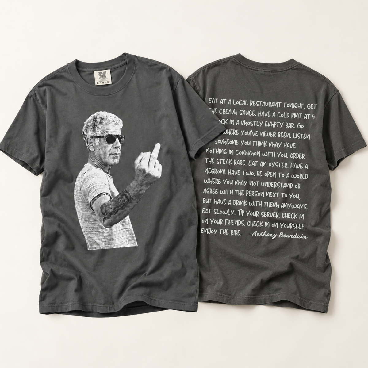 Anthony Bourdain Middle Finger T-Shirt — Quote Back Print Graphic Tee
