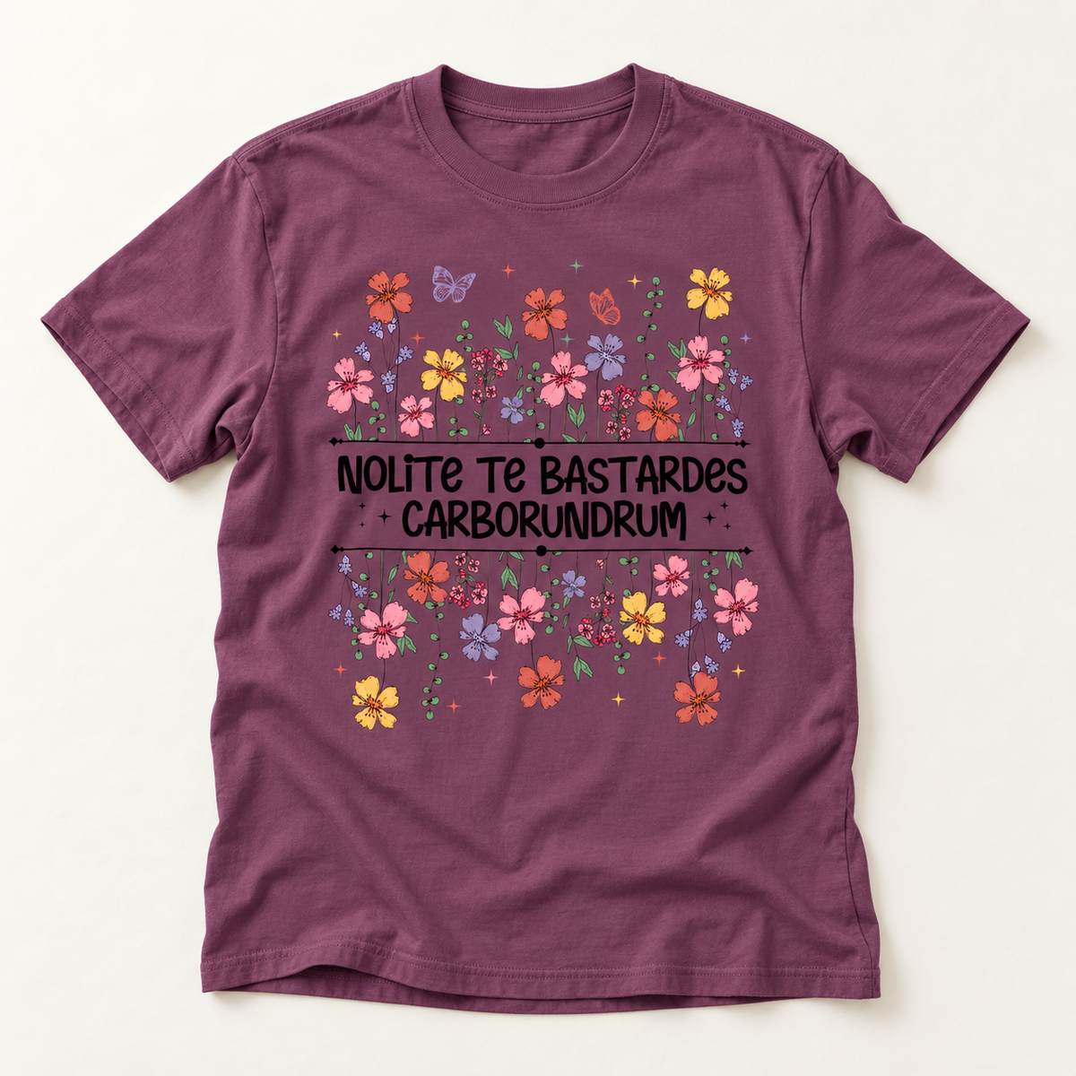 Nolite Te Bastardes Carborundrum Tee (Don't Let the Bastards Grind You Down)