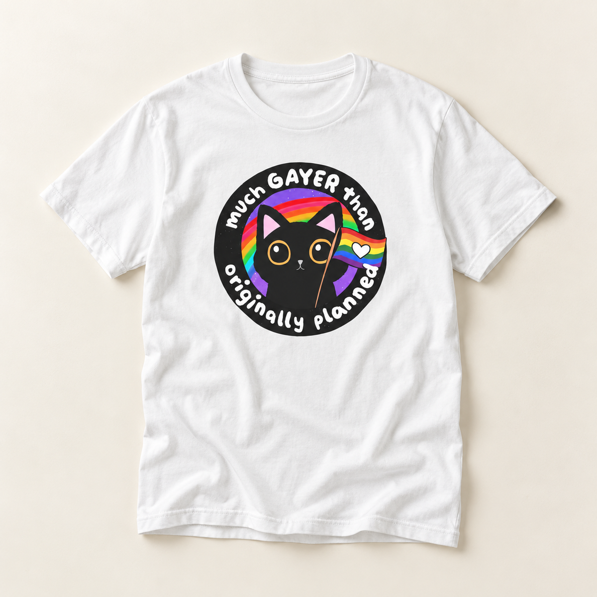 Much Gayer Than Originally Planned T-Shirt – Lightweight Cotton Tee | Funny LGBTQ Pride Shirt