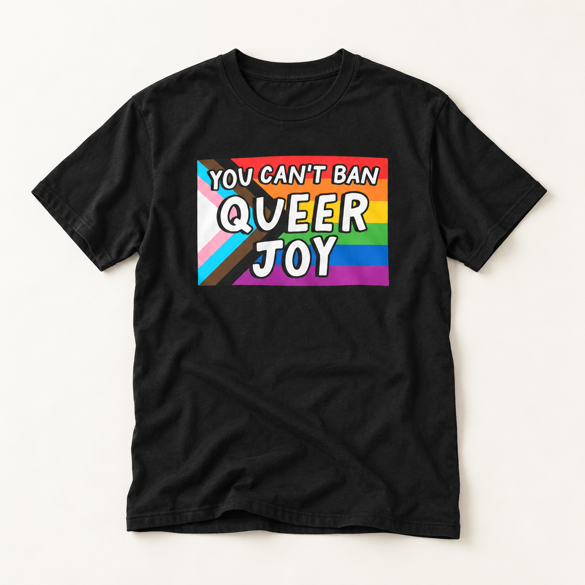 You Can’t Ban Queer Joy T-Shirt – Lightweight Cotton Tee | LGBTQ Pride Statement Activist Shirt