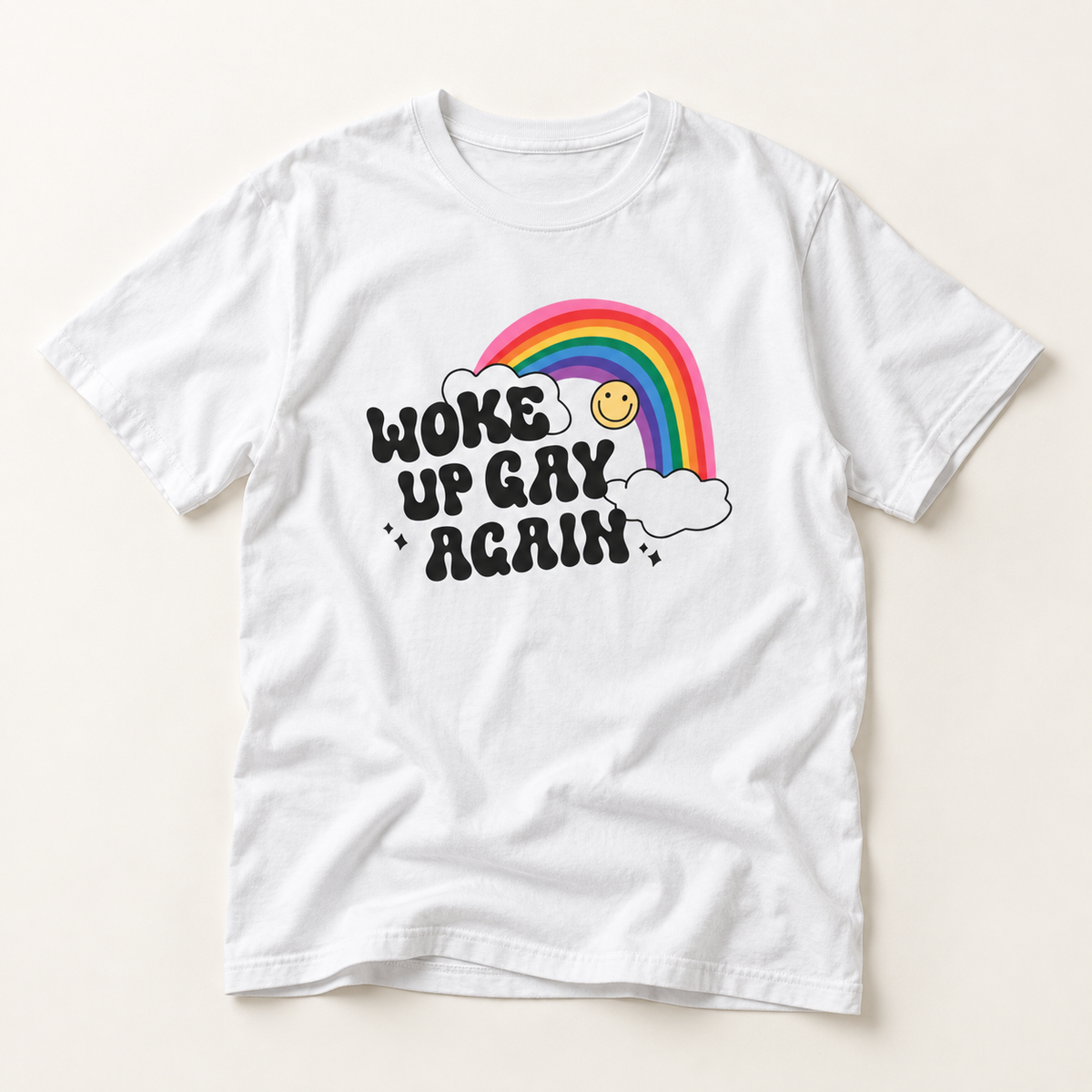 Woke Up Gay Again T-Shirt – Lightweight Cotton Tee | Funny LGBTQ Pride Statement Shirt
