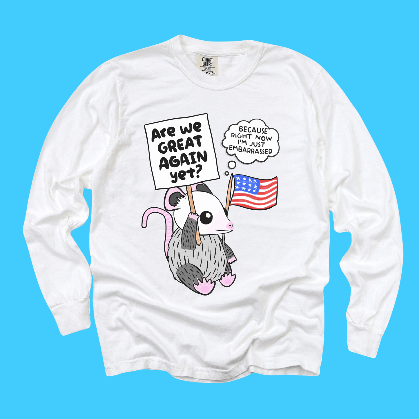 ARE WE GREAT YET? LONG SLEEVE TEE - Resist Supply