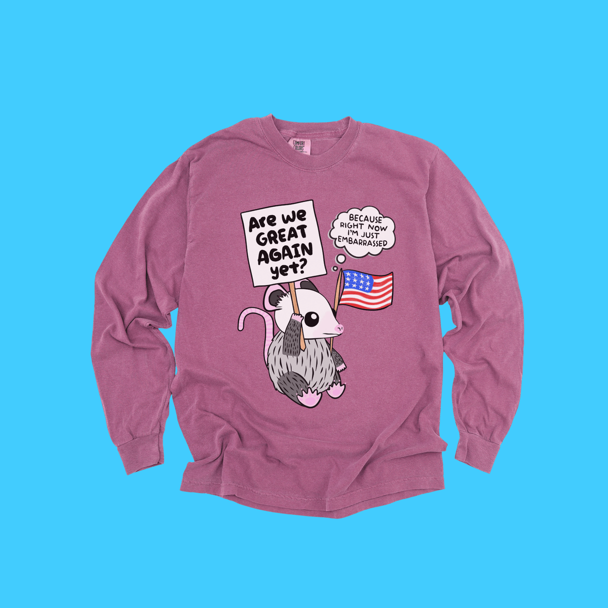 ARE WE GREAT YET? LONG SLEEVE TEE - Resist Supply