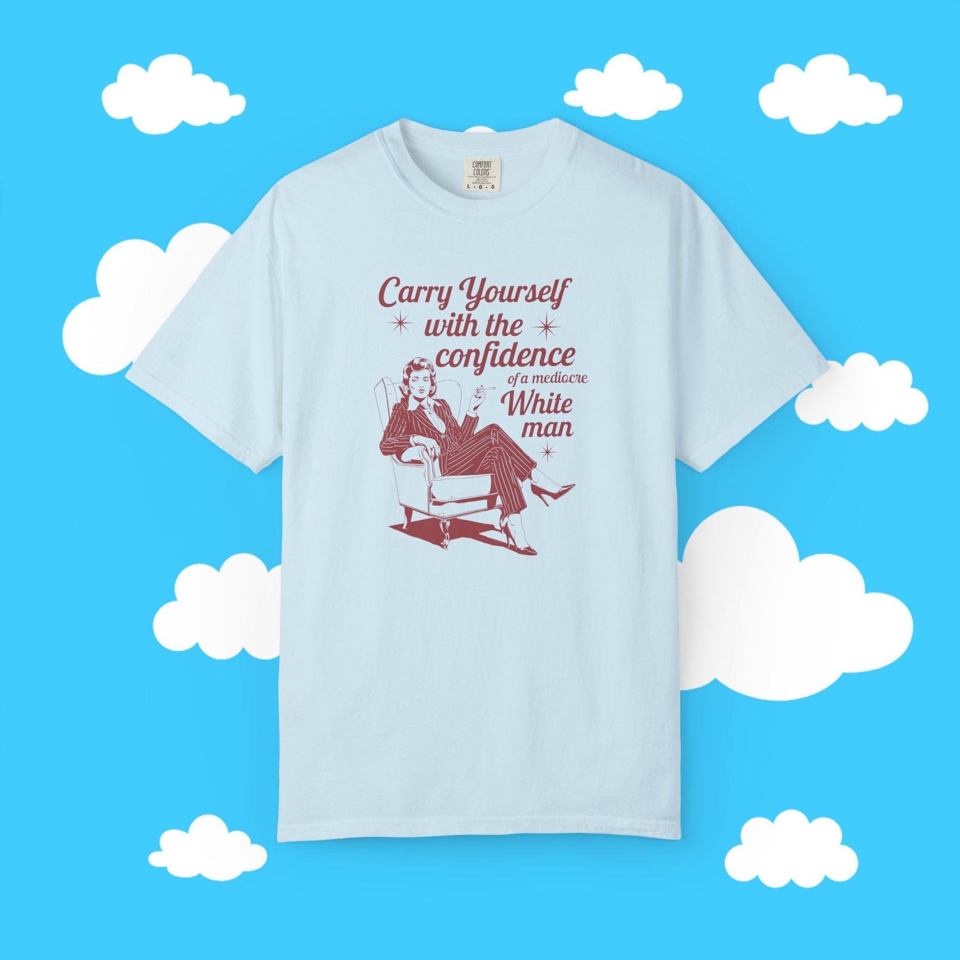 carry yourself with the confidence of a mediocre man - Resist Supply #