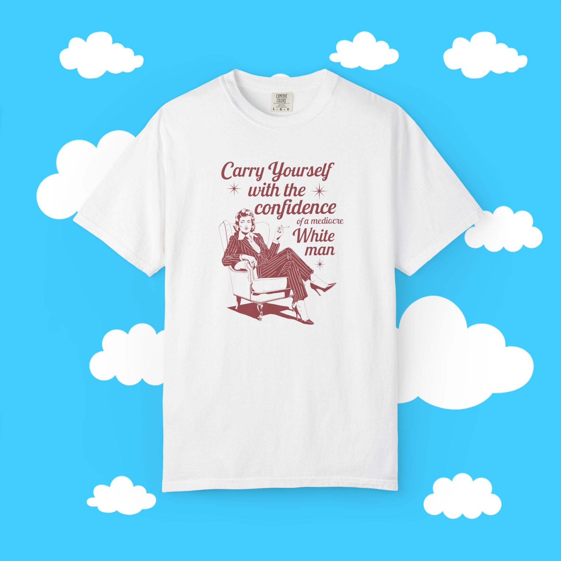 carry yourself with the confidence of a mediocre man - Resist Supply #