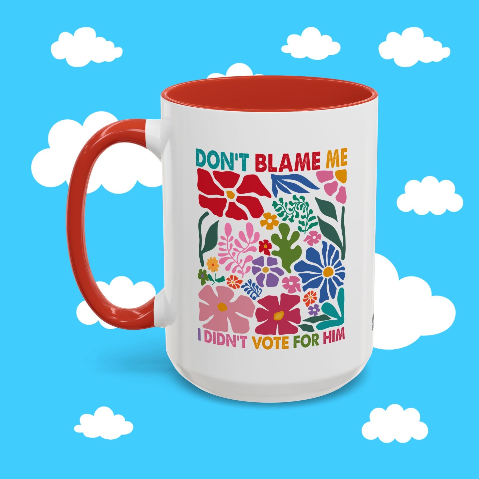 don't blame me mug - Resist Supply #