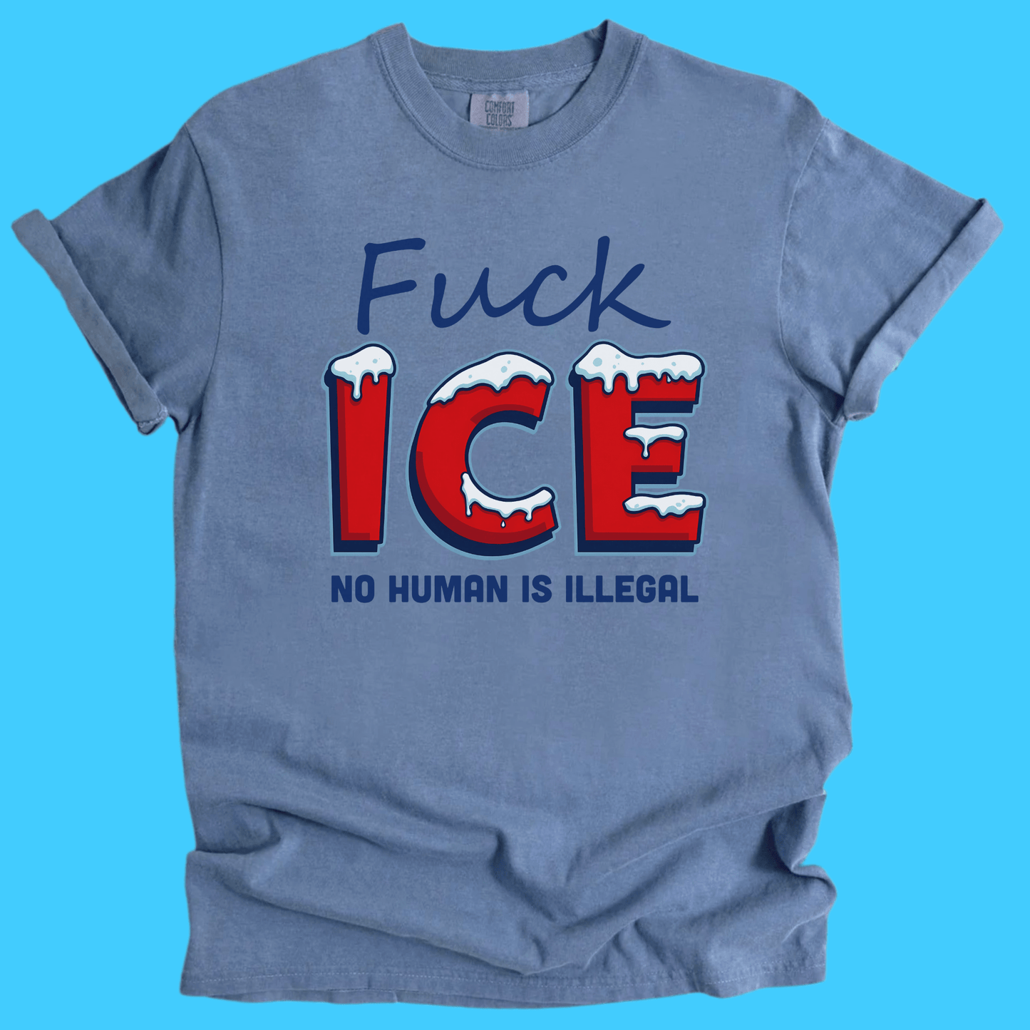F*ck Ice - No Human Is Illegal Tee - Resist Supply