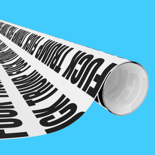F*CK TRUMP Political Wrapping Paper - Resist Supply