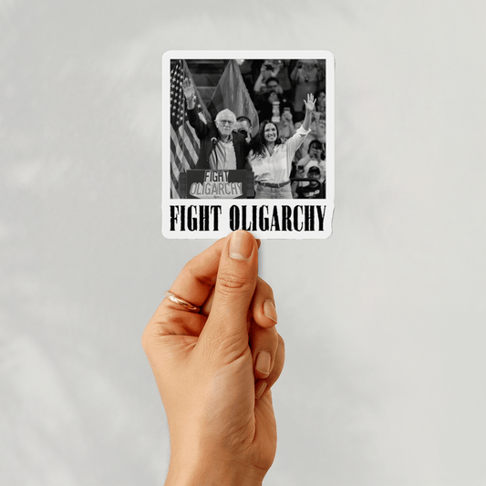 fight oligarchy sticker - Resist Supply #