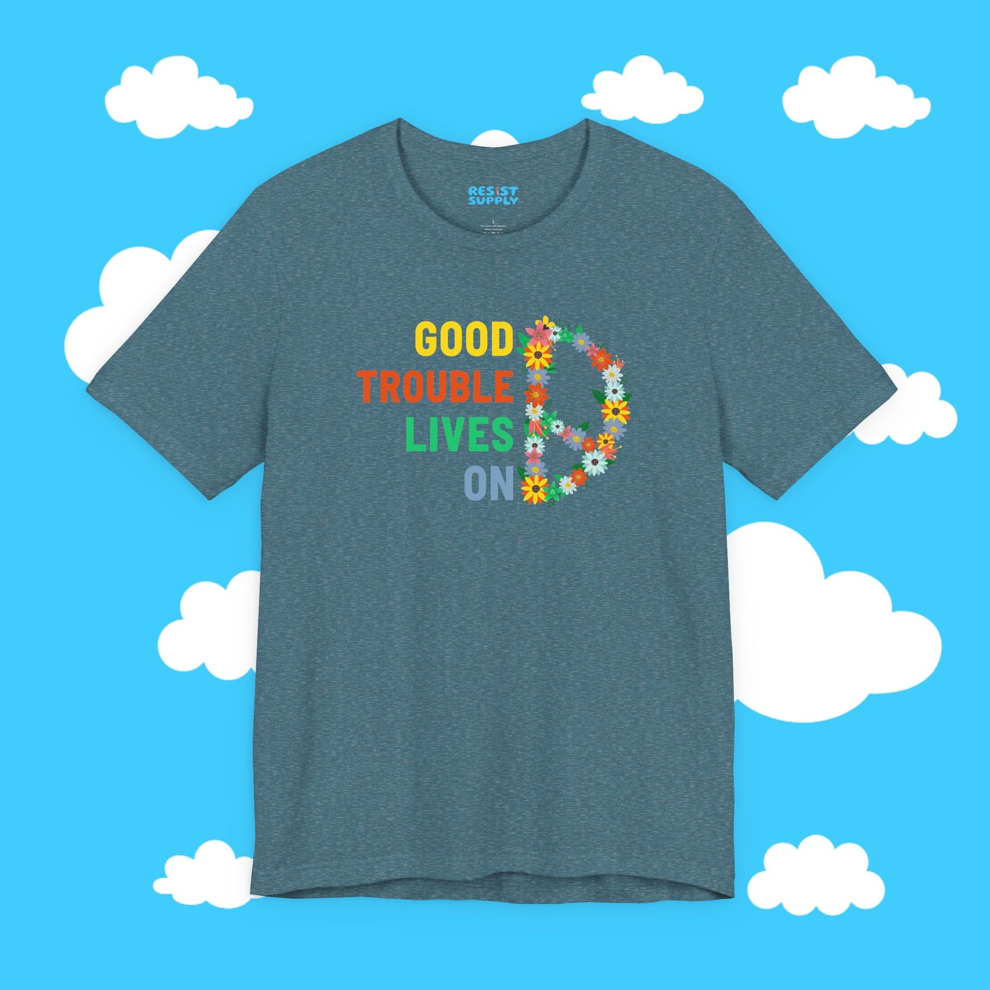 Flowery Good Trouble Tee - Resist Supply #