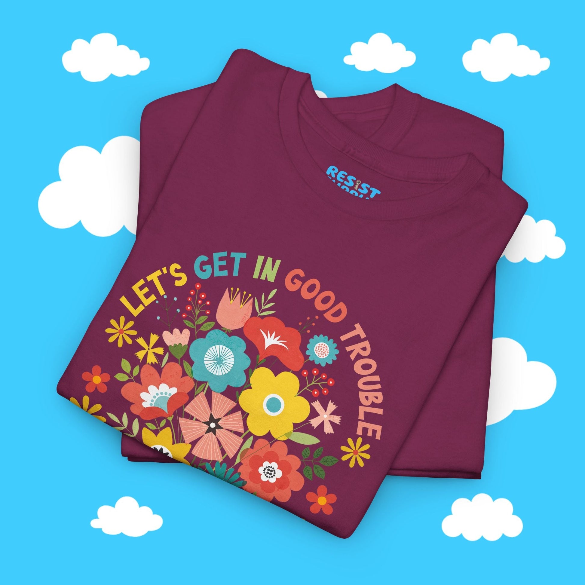 Get In Good Trouble - Necessary Trouble - John Lewis - Resist Supply #