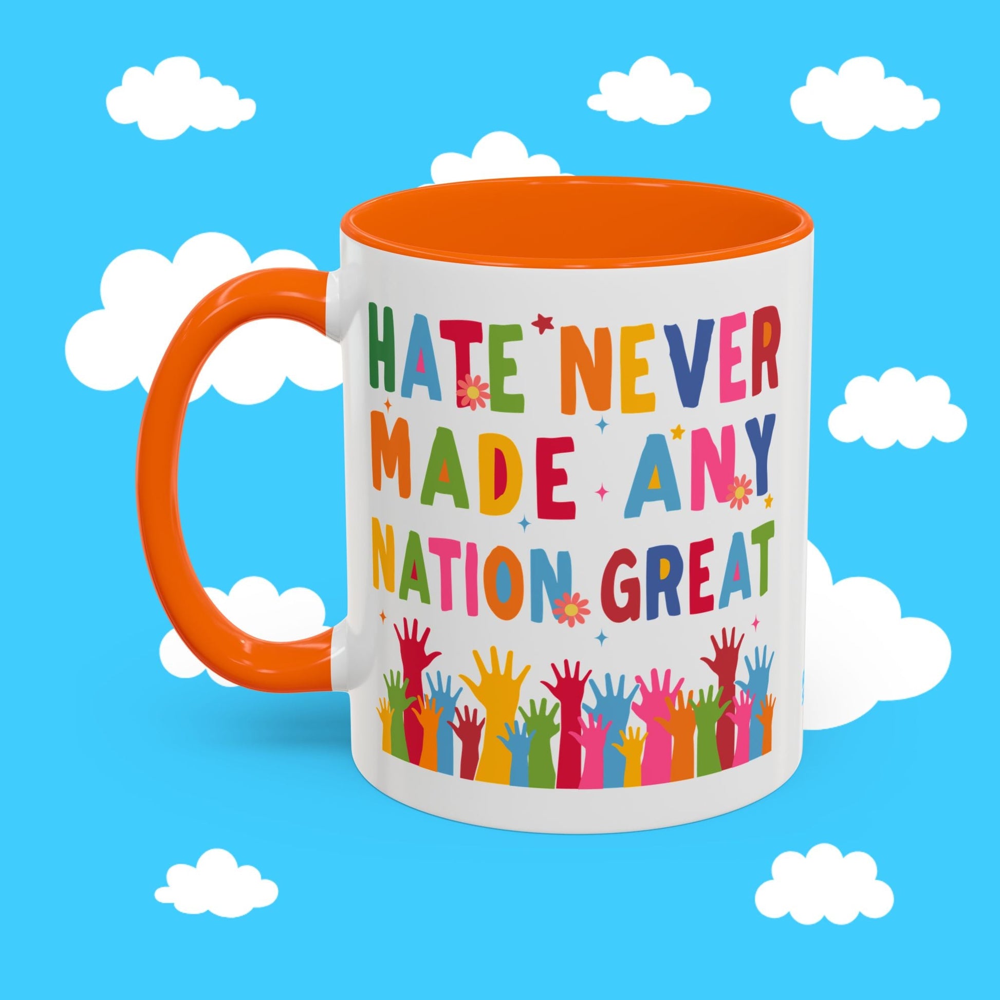 Hate Never Made Any Nation Great Mug - Resist Supply #