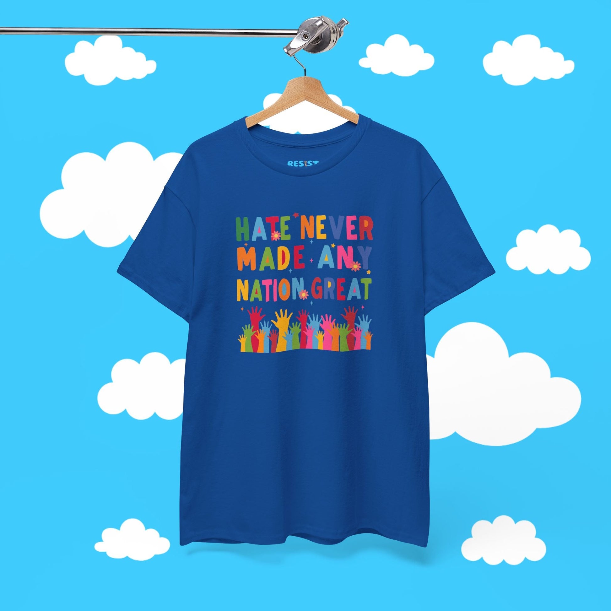 Hate Never Made Any Nation Great Tee - Resist Supply #
