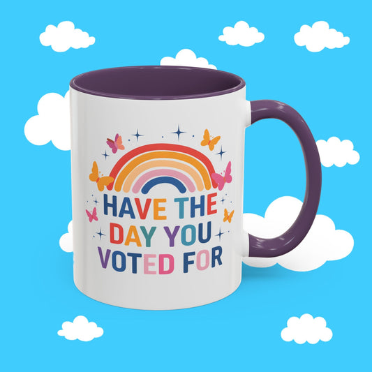 have the day you voted for mug - Resist Supply #