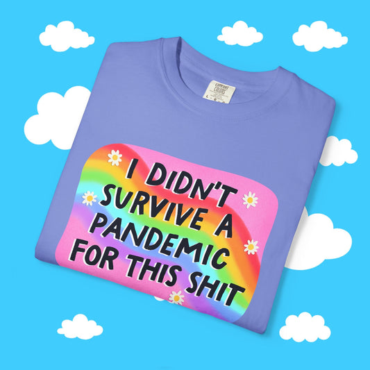 I didn't survive the pandemic for this boxy tee - Resist Supply #