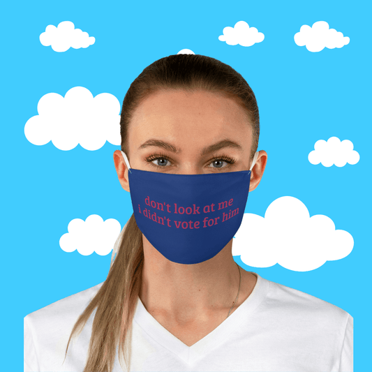 I Didn't Vote For Him Mask - Resist Supply #