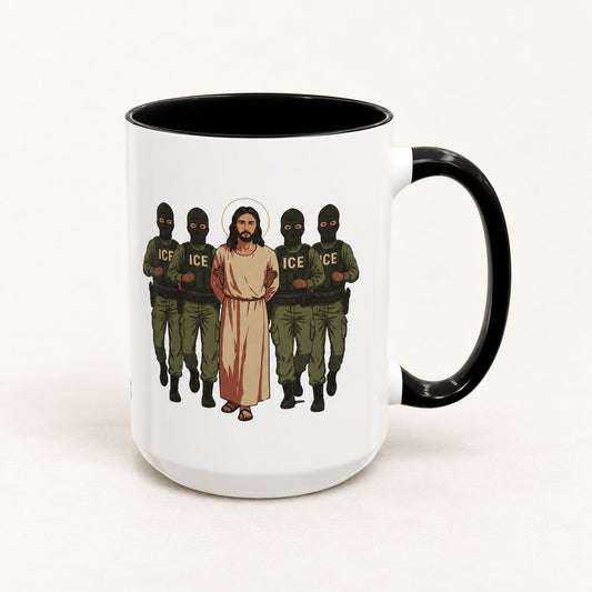 ICE Would Deport Jesus Coffee Mug on warm off-white background