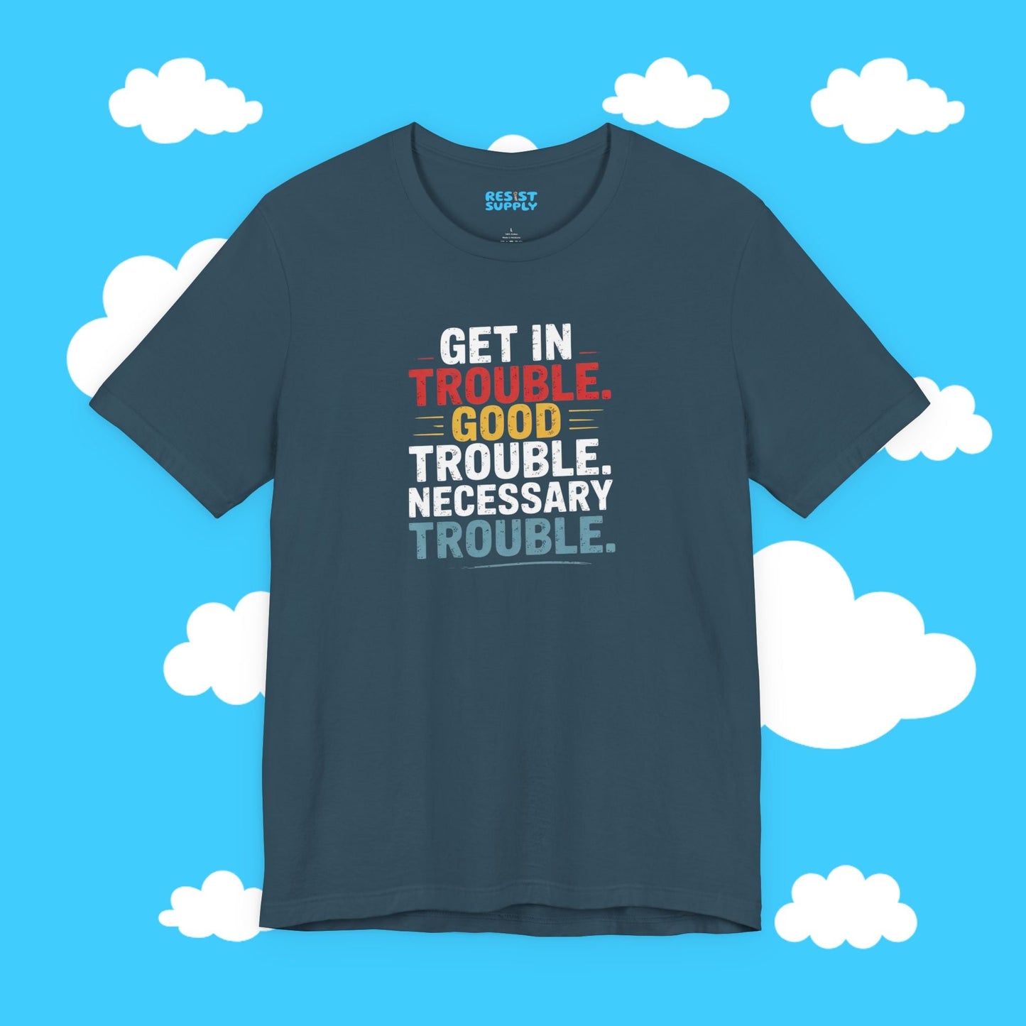 John Lewis Good Trouble Tee - Resist Supply #