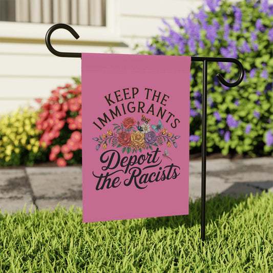 keep the immigrants garden flag - Resist Supply #