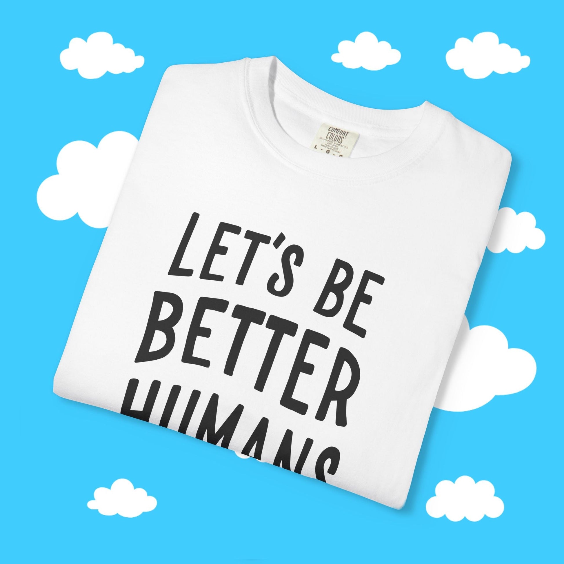 let's be better humans - Resist Supply #