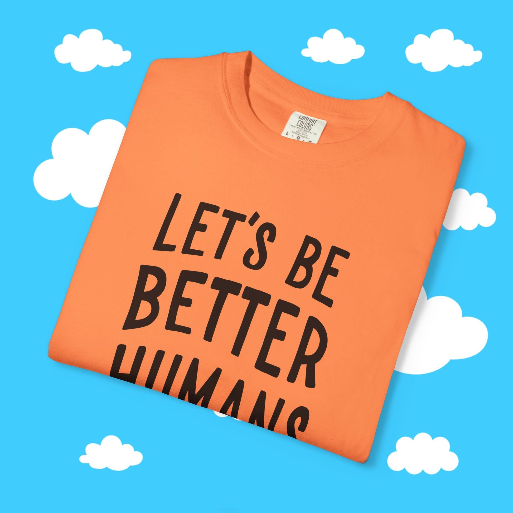 let's be better humans - Resist Supply #