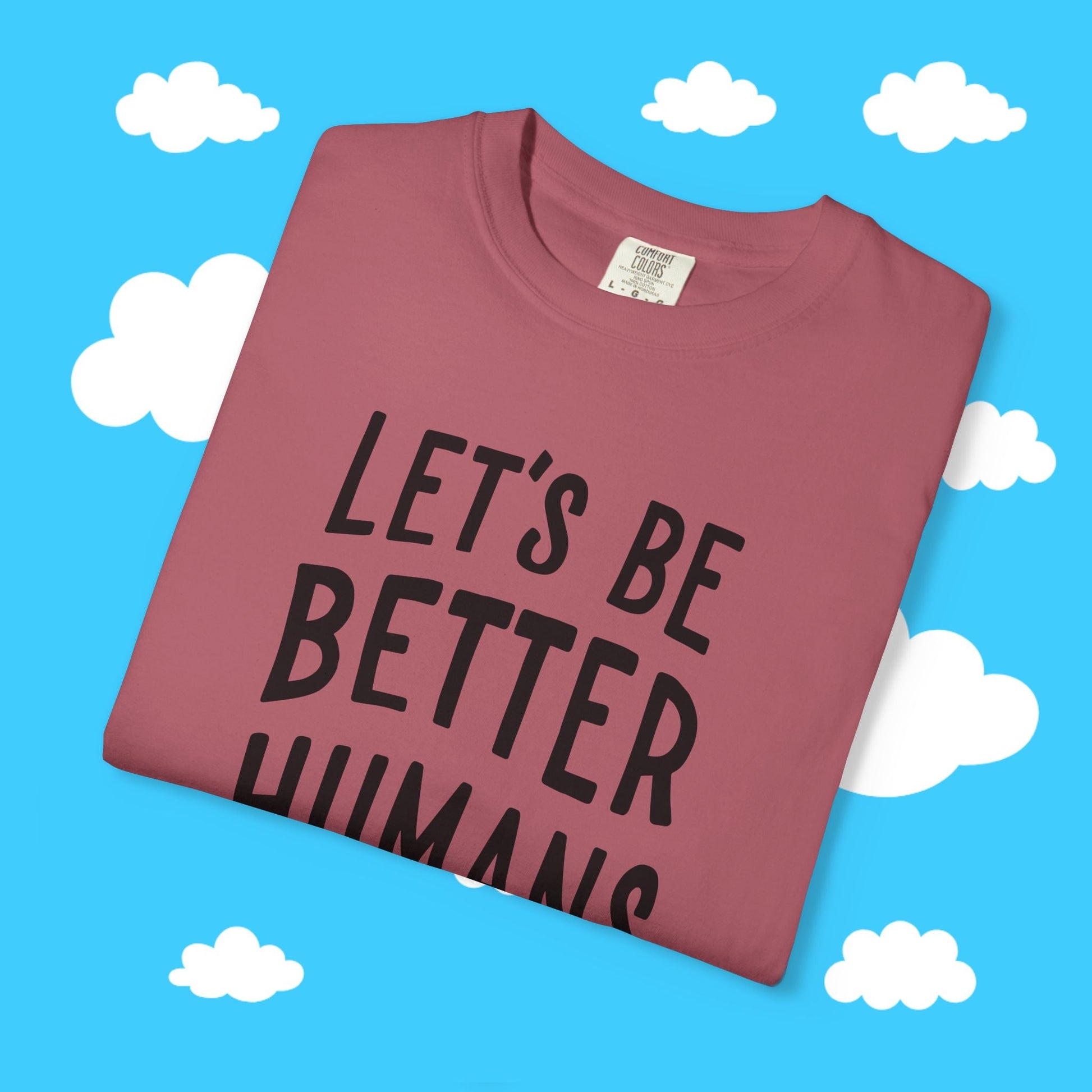 let's be better humans - Resist Supply #