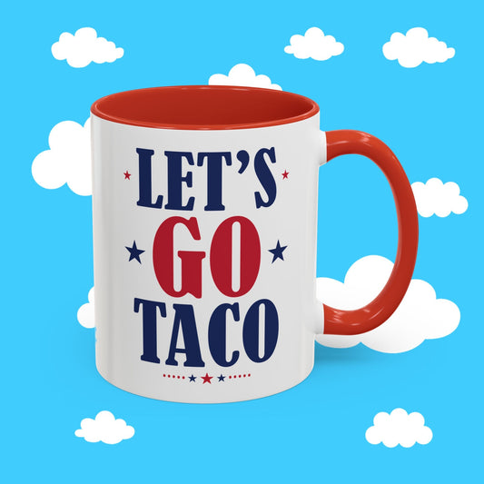 Let's Go Taco Mug - Resist Supply #
