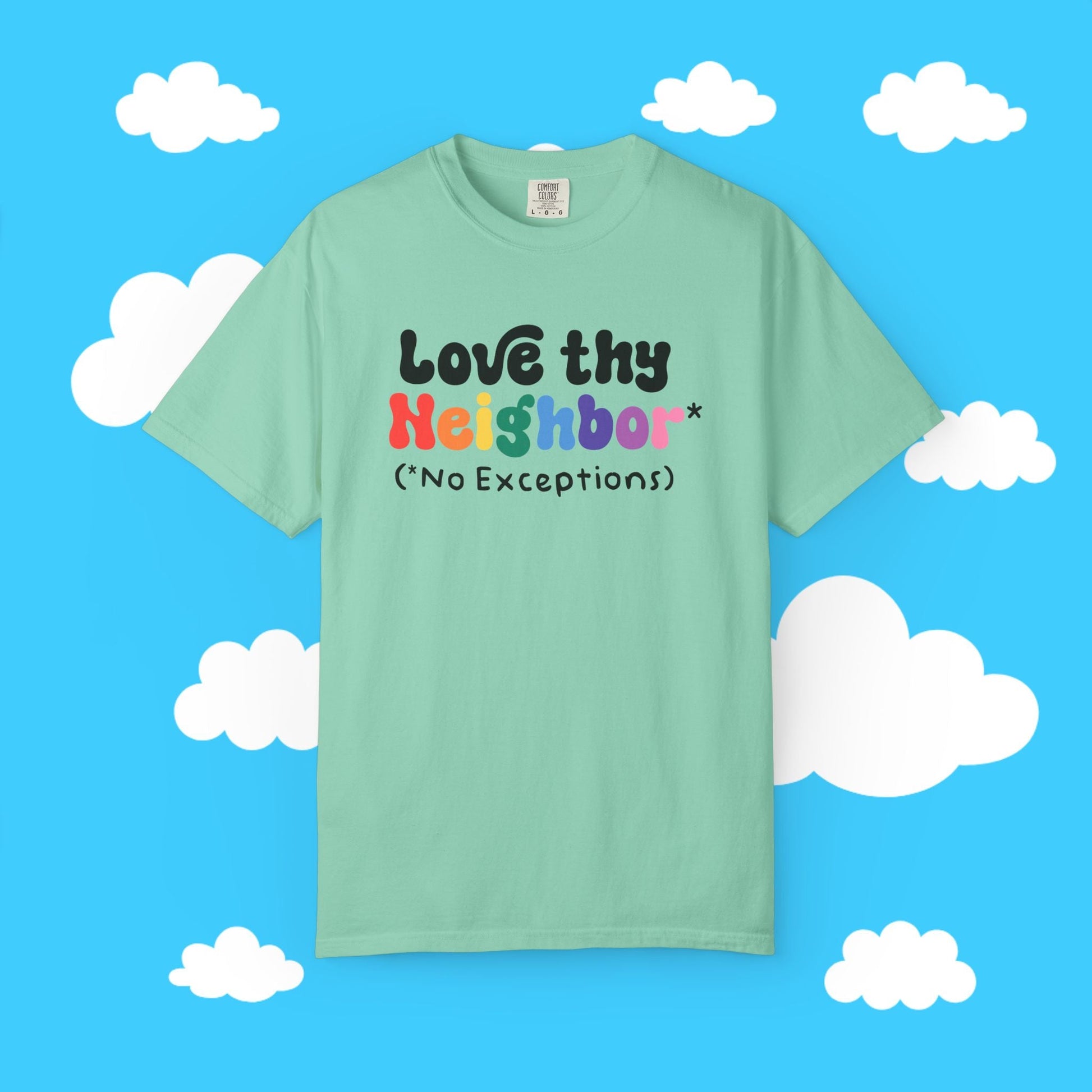 Love Thy Neighbor Unisex Tee - Resist Supply #