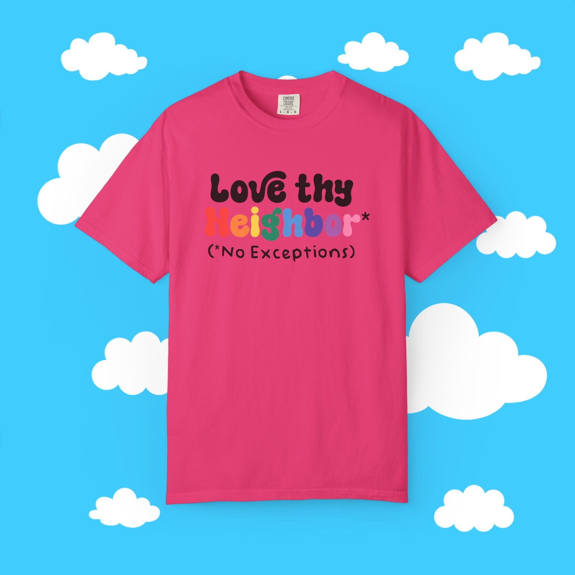 Love Thy Neighbor Unisex Tee - Resist Supply #