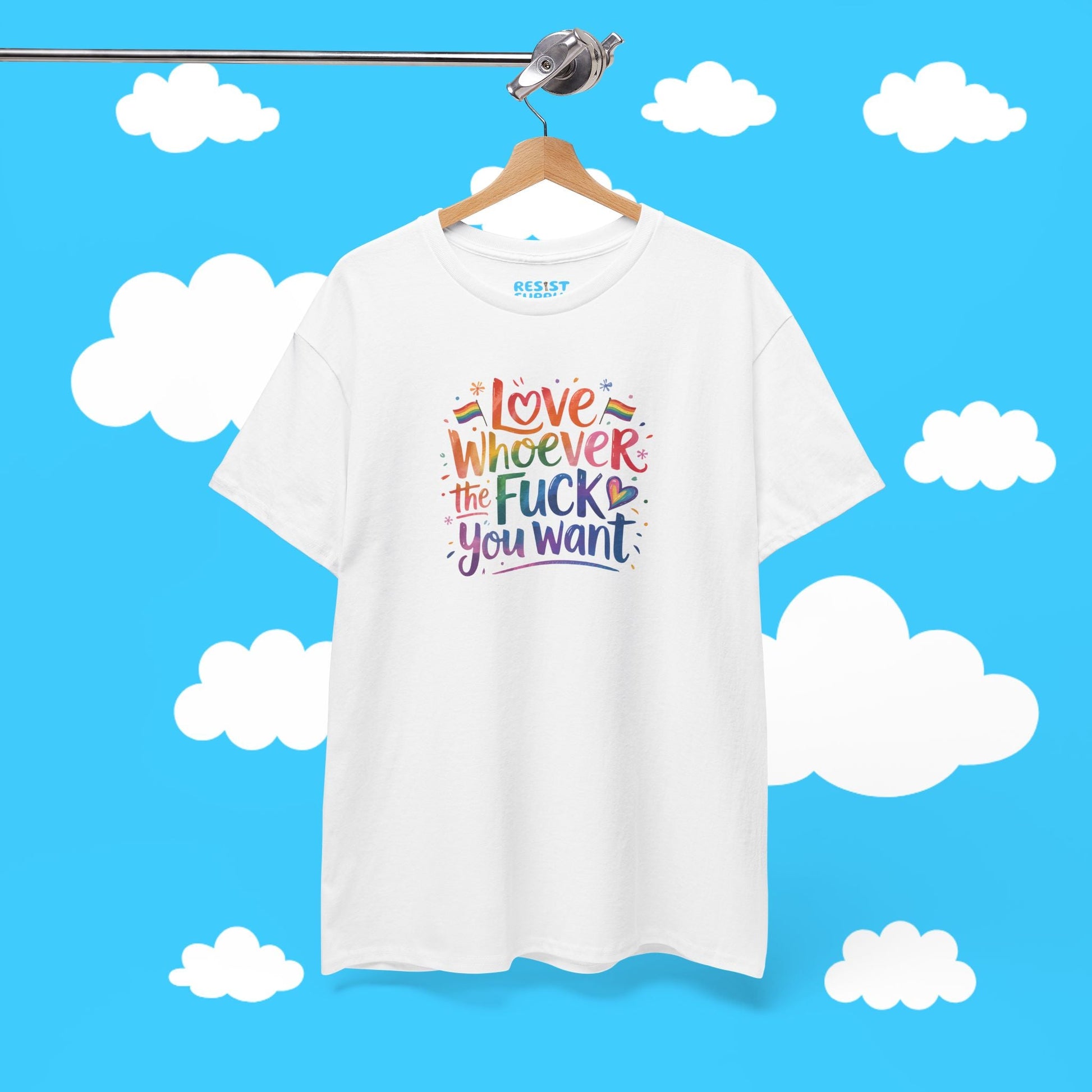 Love Whoever You Want - Resist Supply #