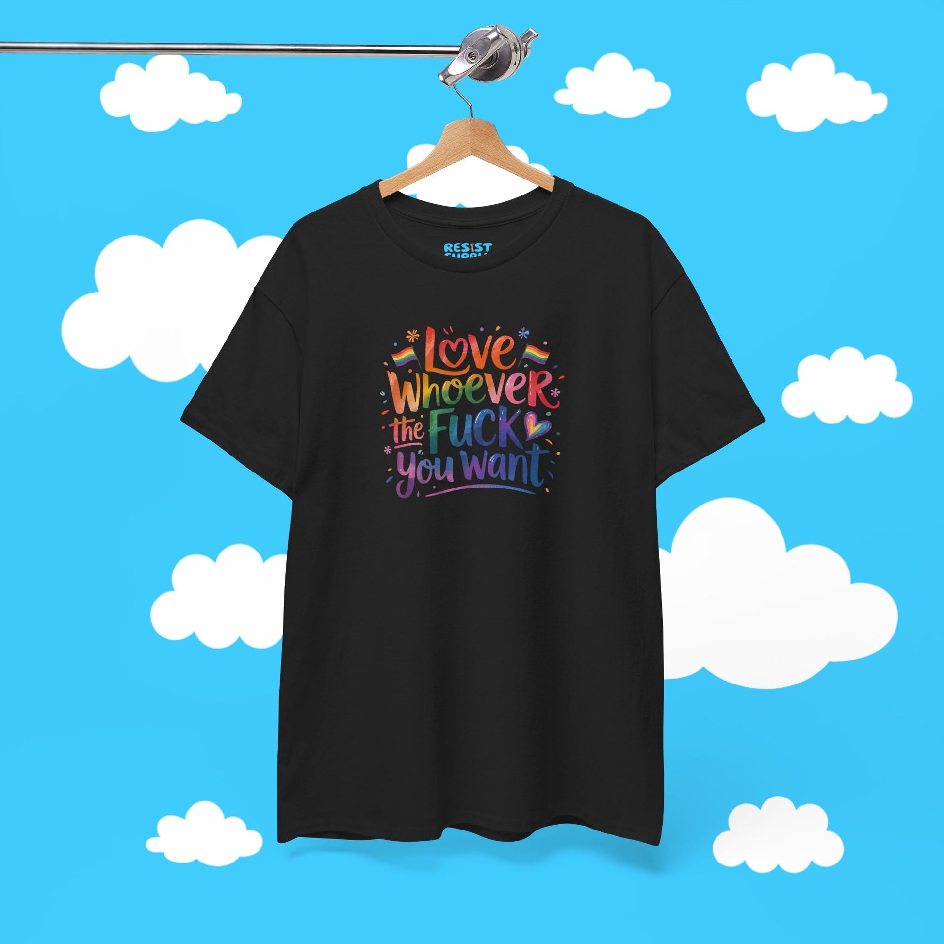 Love Whoever You Want - Resist Supply #