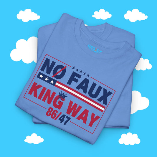 No Faux King Way - Resist Supply #