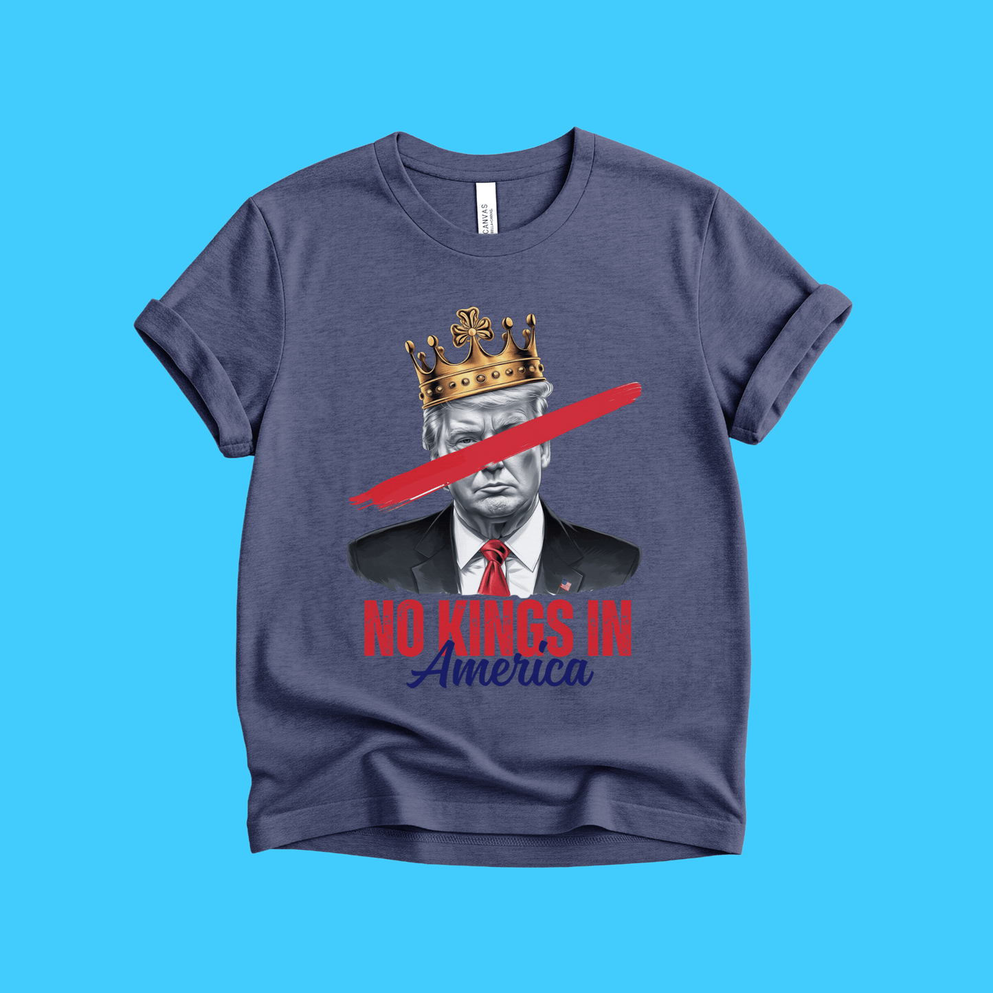 No Kings In America T-Shirt - Resist Supply