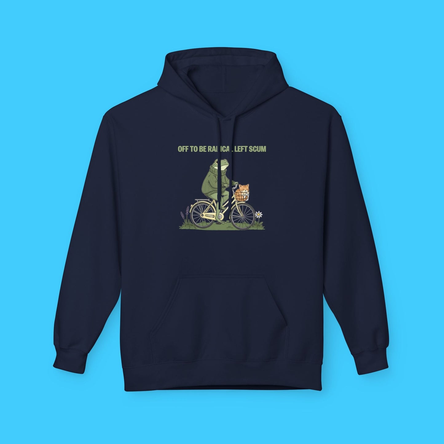 Off To Be Radical Left Scum Hoodie - Resist Supply
