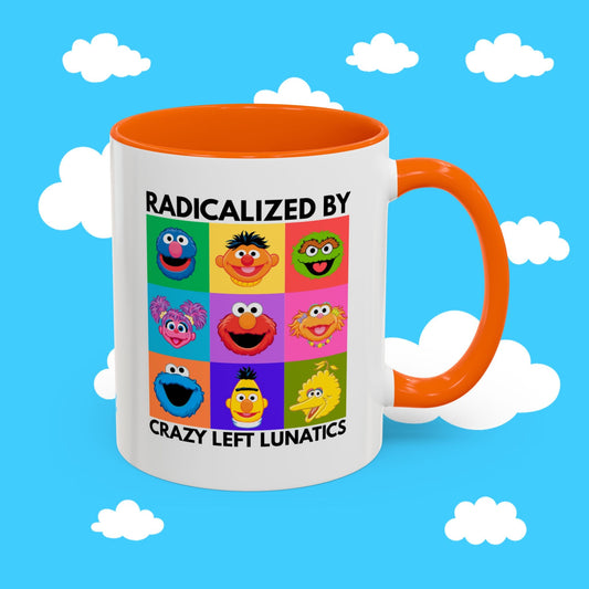 radicalized by crazy left lunatics MUG - Resist Supply #