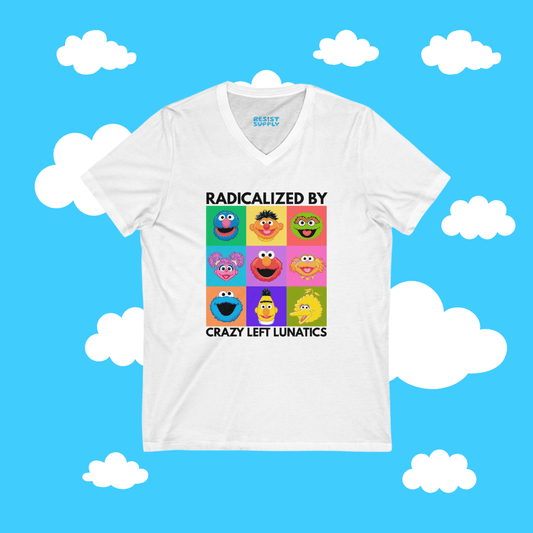 radicalized by crazy left lunatics V-NECK TEE - Resist Supply #