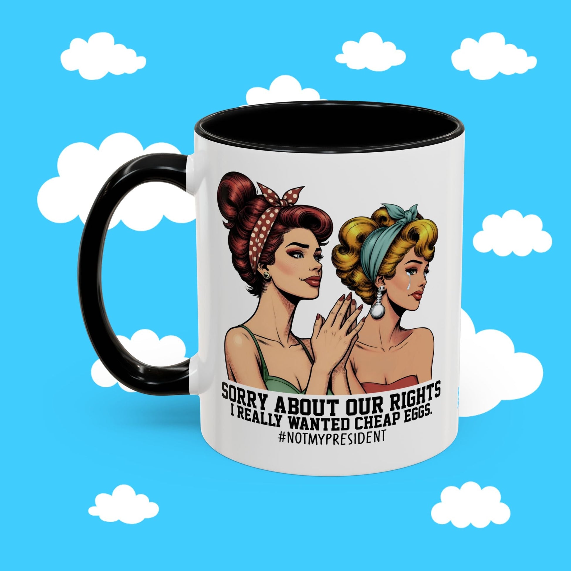 Sorry About Your Rights Mug - Resist Supply #