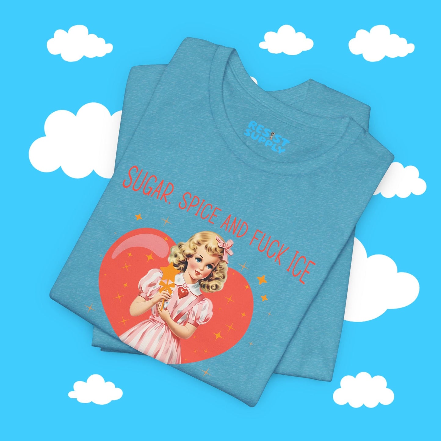 Sugar Spice and F*ck Ice Tee - Resist Supply #