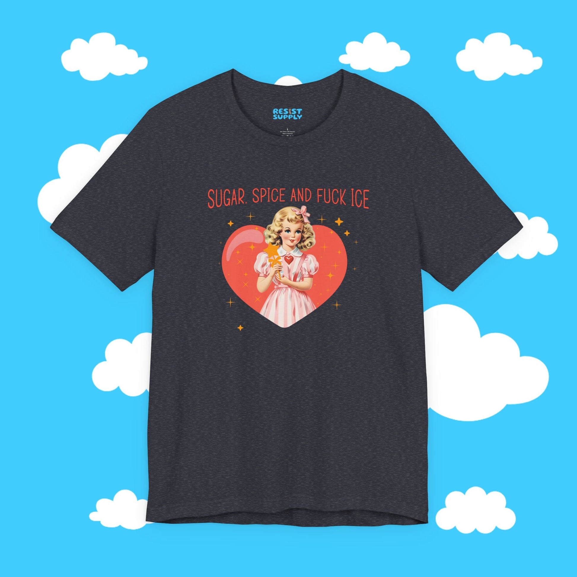 Sugar Spice and F*ck Ice Tee - Resist Supply #