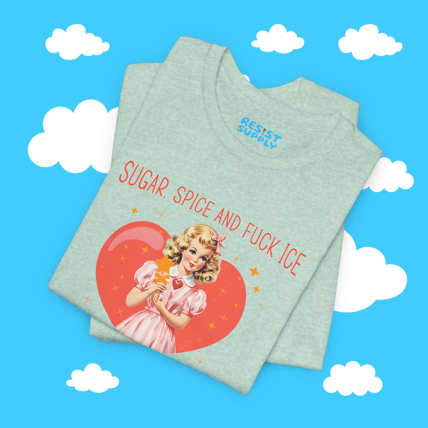 Sugar Spice and F*ck Ice Tee - Resist Supply #