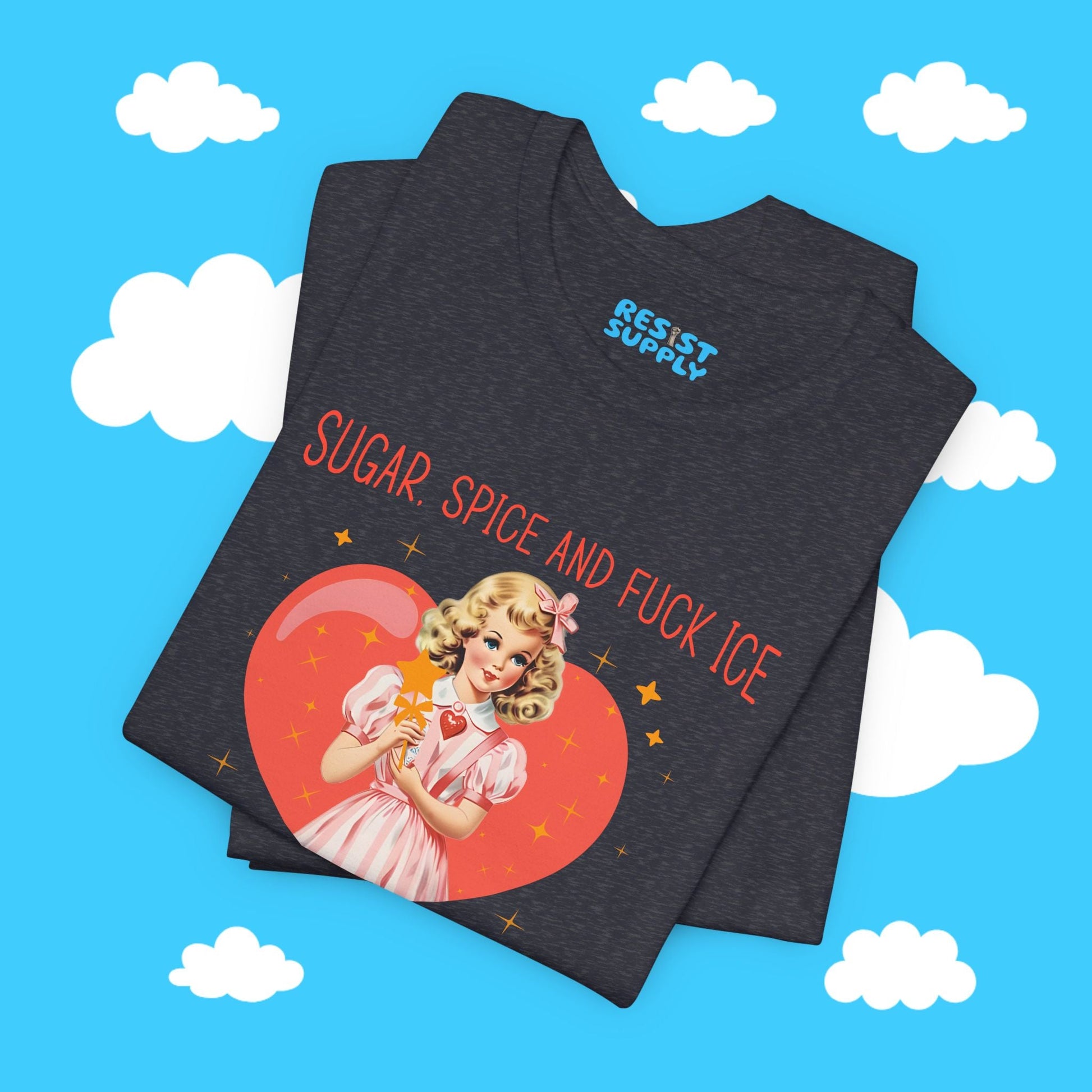 Sugar Spice and F*ck Ice Tee - Resist Supply #