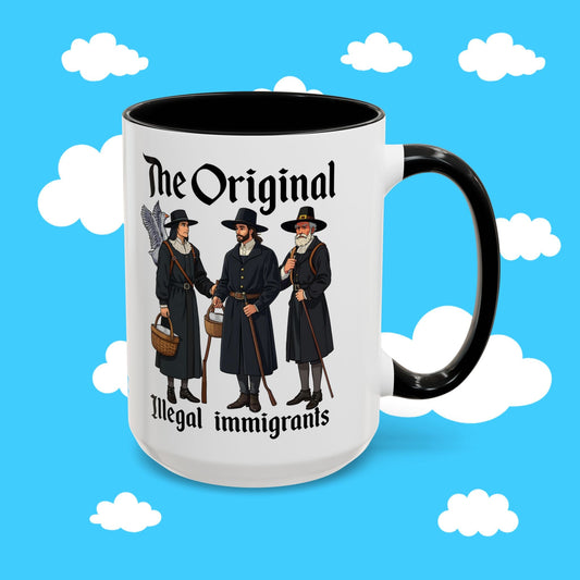 The Original Immigrants Mug - Resist Supply #