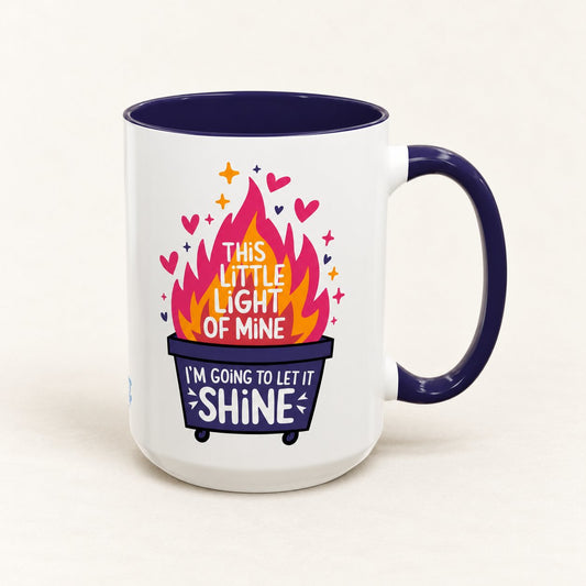 This Little Light of Mine Dumpster Fire Coffee Mug on warm off-white background