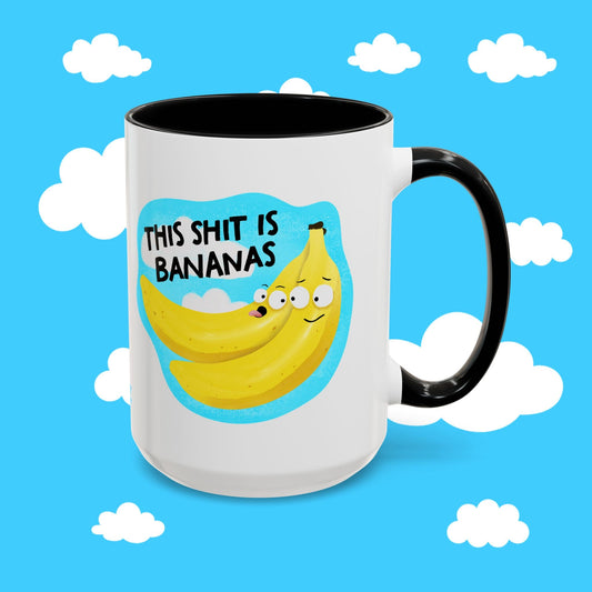THIS SH*T IS BANANAS MUG - Resist Supply #