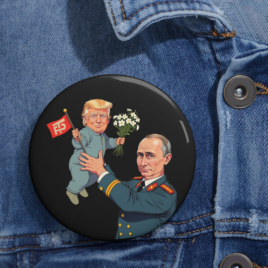 trump's daddy button - Resist Supply #