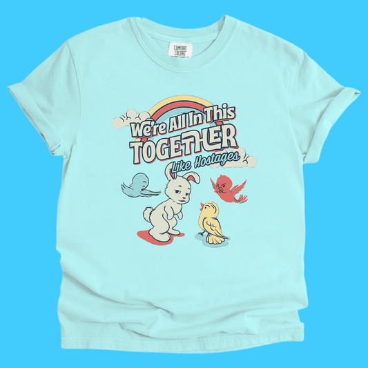 WE'RE all in this together Vintage Tee - Resist Supply