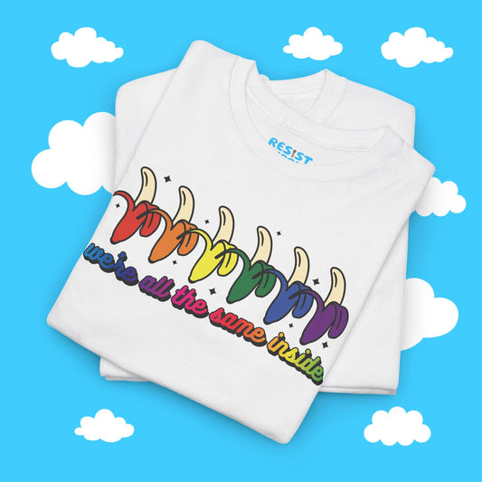 We're All The Same On The Inside Tee - Resist Supply #