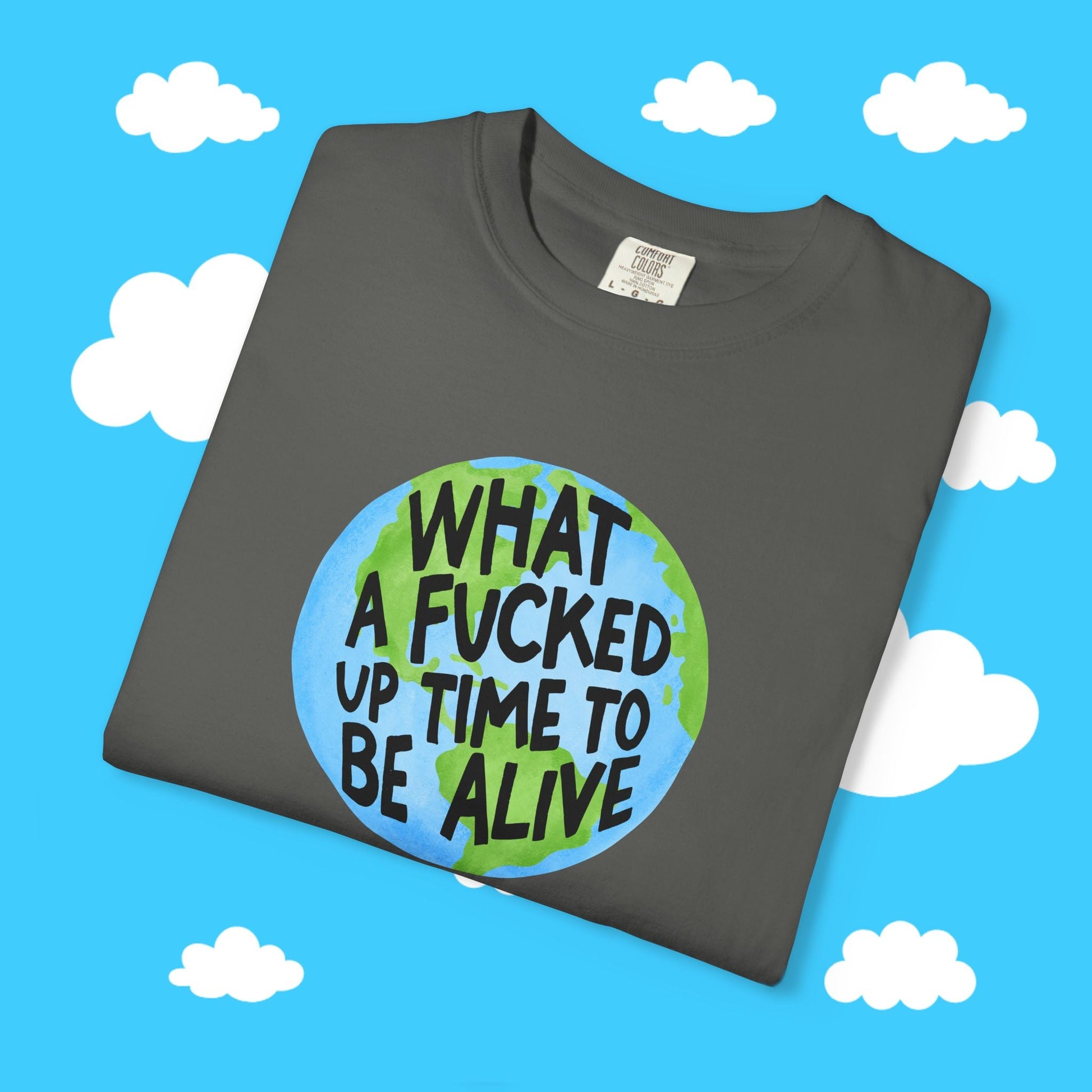 WHAT A F*CKED UP TIME TO BE ALIVE BOXY TEE - Resist Supply #