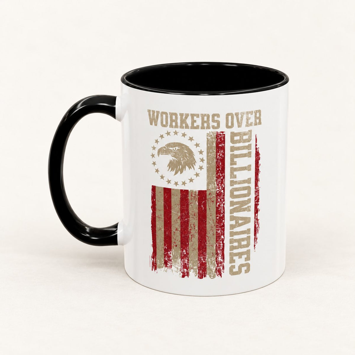Workers Over Billionaires Coffee Mug on warm off-white background