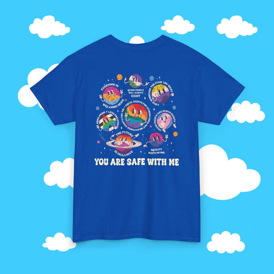 You Are Safe With Me Tee - Resist Supply #